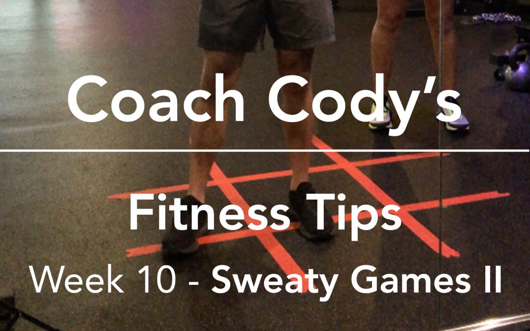 COACH CODY’S TIPS: Week 10