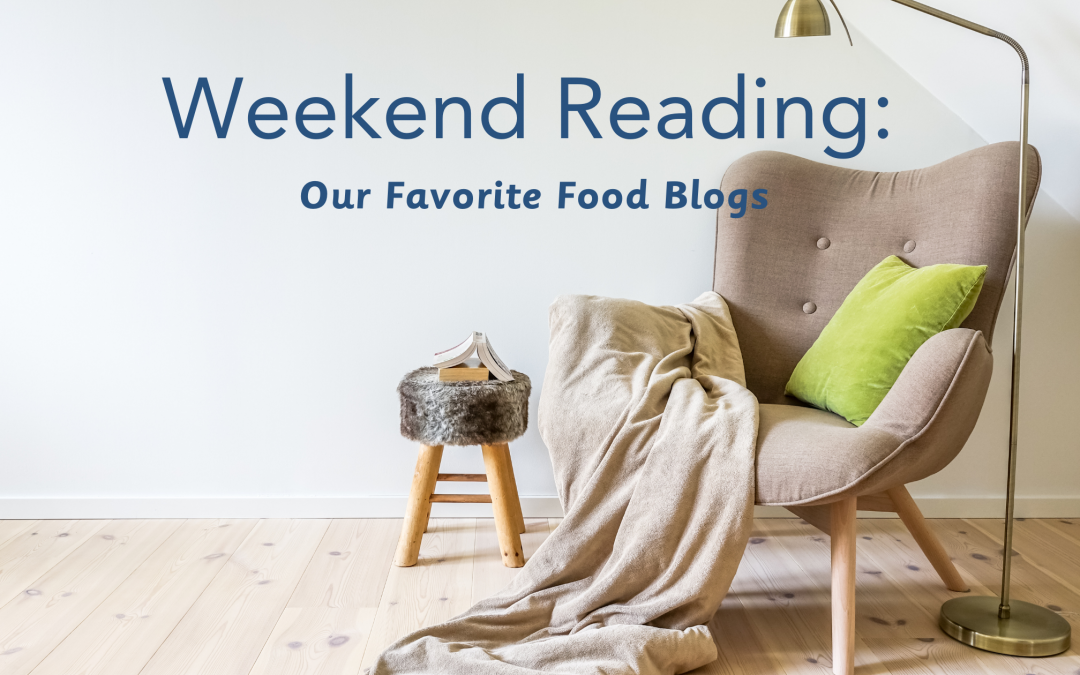 Weekend Reading: Food Blogs