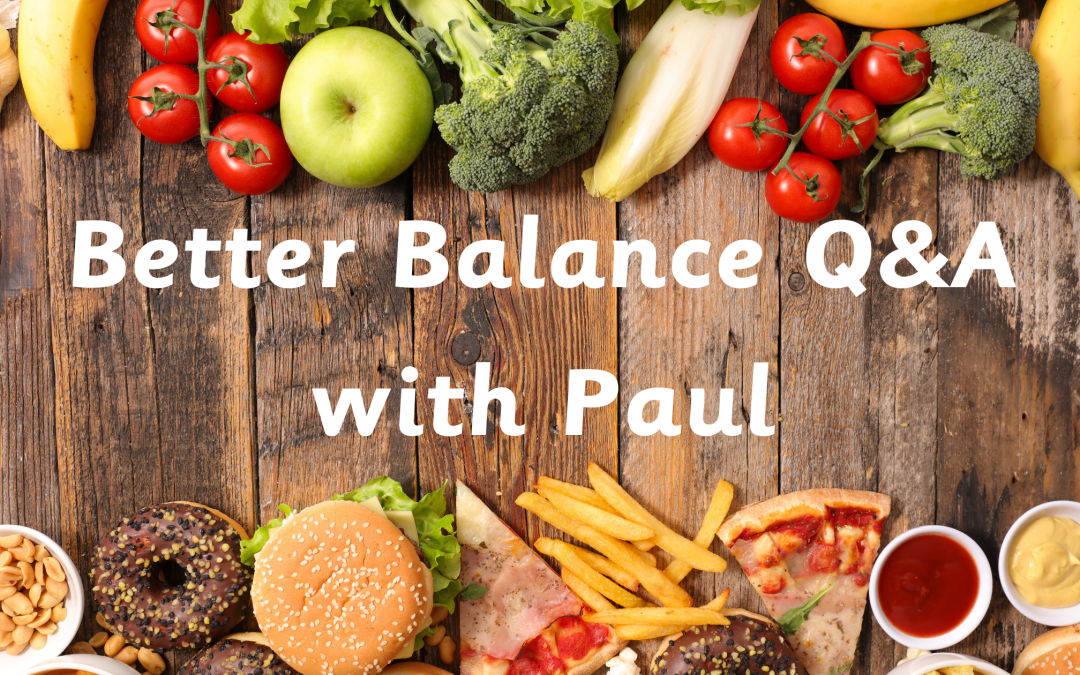Better Balance Q&A with Paul