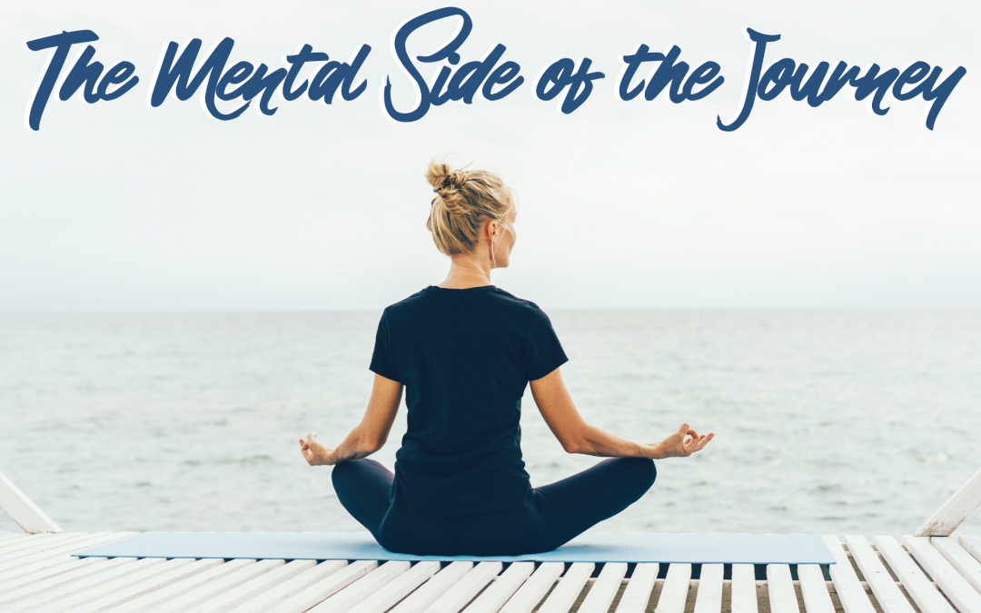 The Mental Side of the Journey