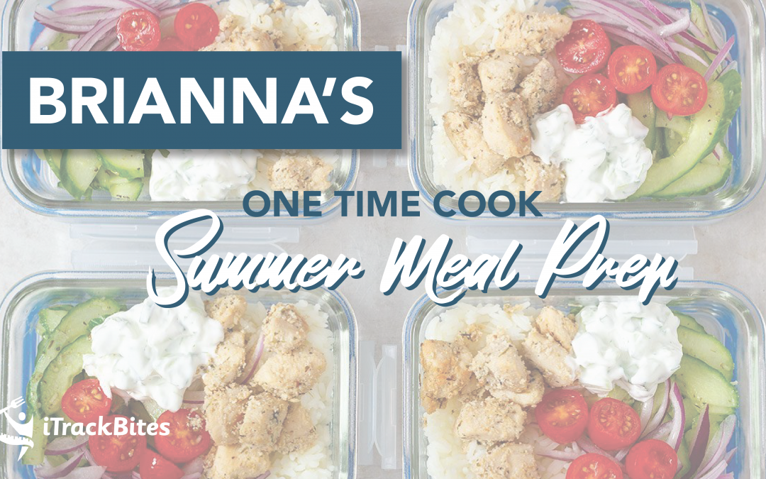 One Time Cook Summer Meal Prep