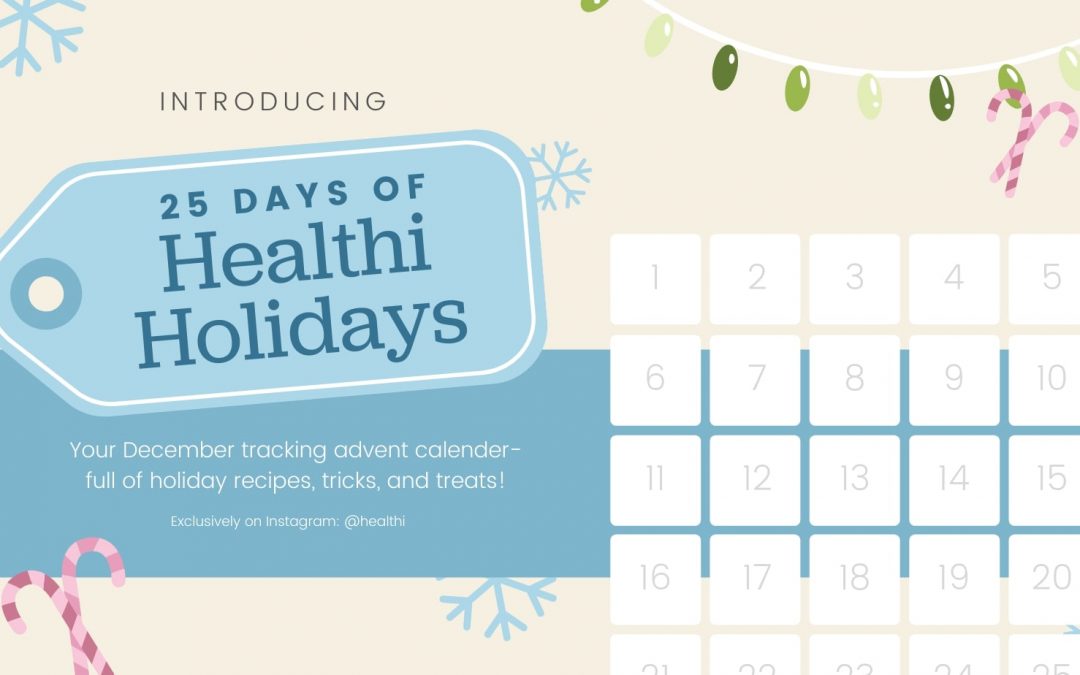 25 Days of Healthi Holidays