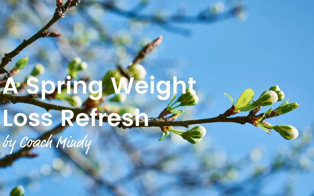 A Spring Weight Loss Refresh