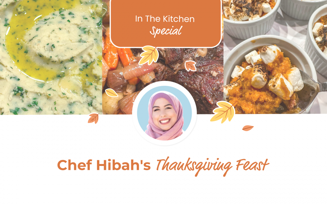 Chef Hibah’s Thanksgiving Feast