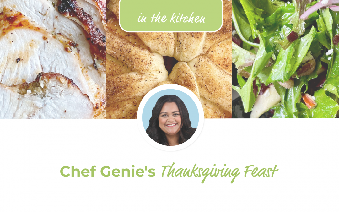 Chef Genie’s Thanksgiving Feast