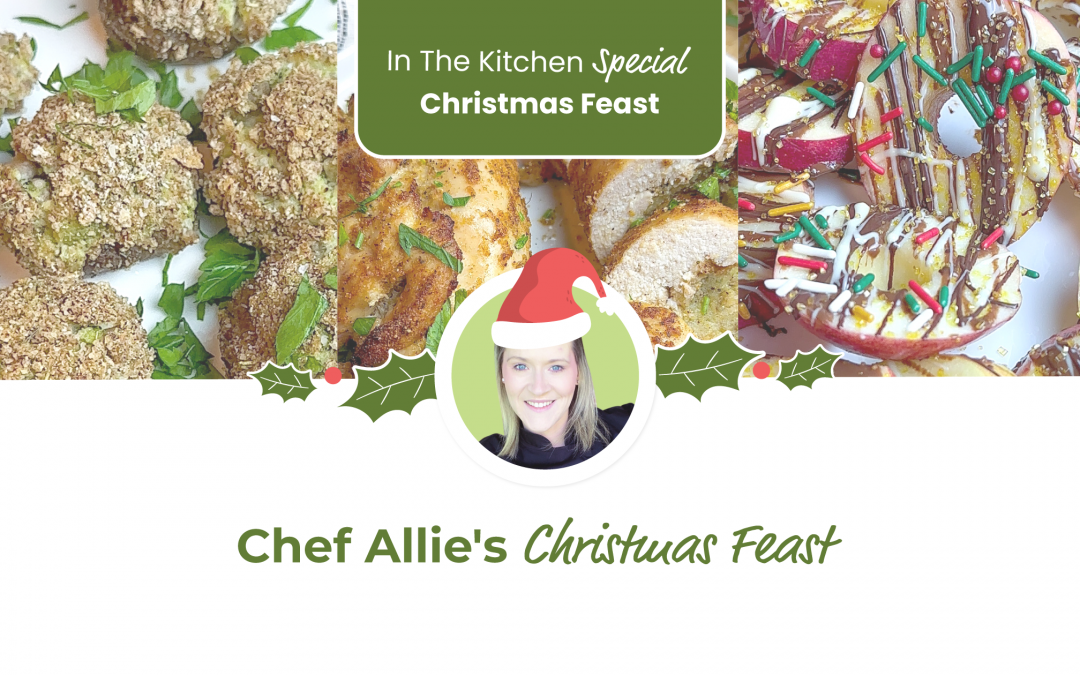 Chef Allie’s Christmas Feast
