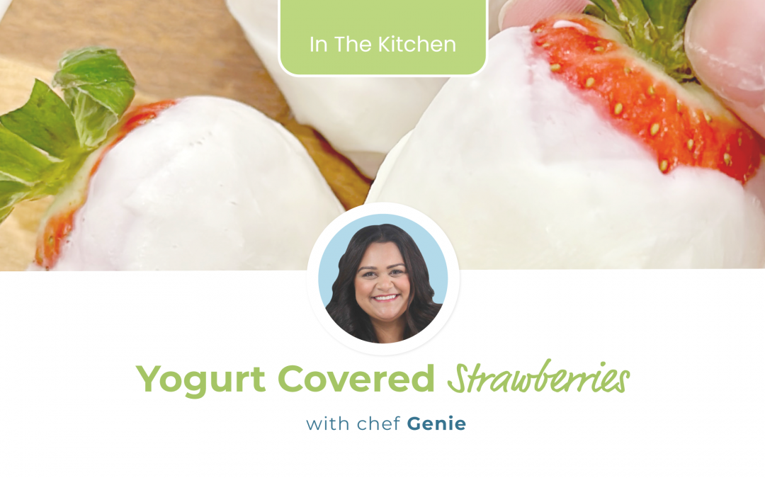 Chef Genie’s Yogurt Covered Strawberries