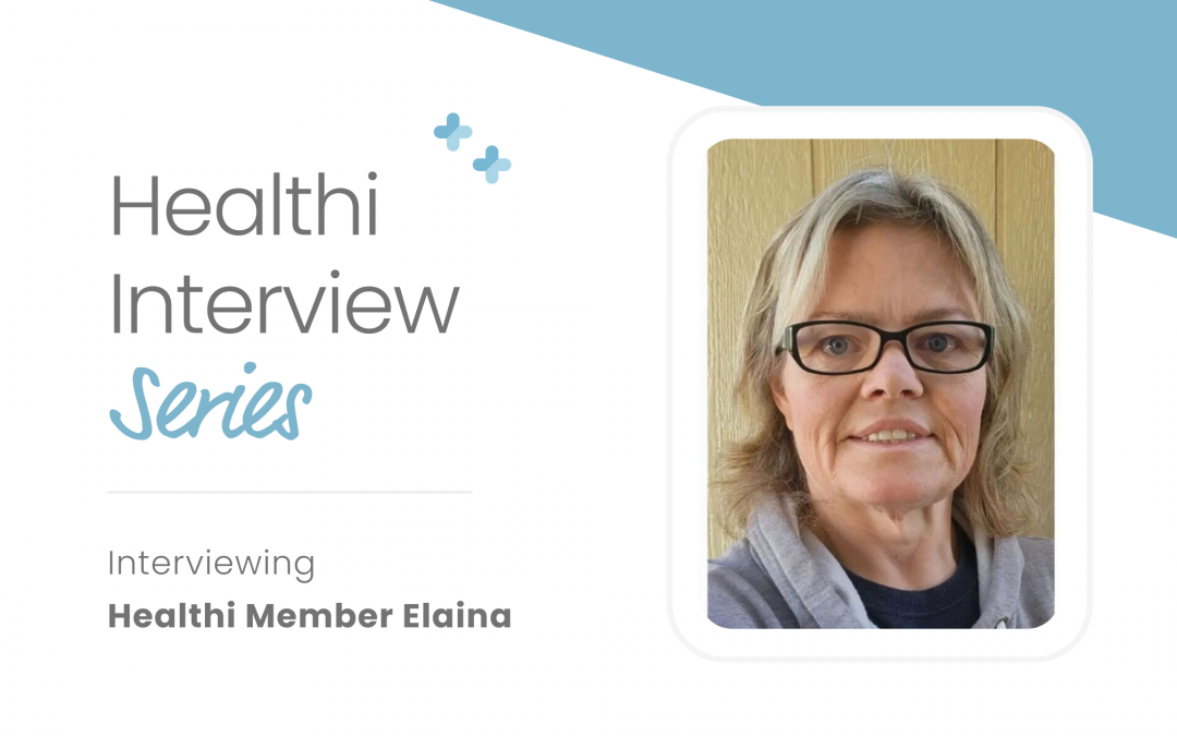 Healthi Interview Series: Elaina