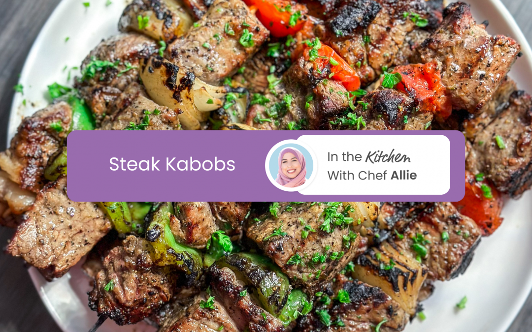 Chef Hibah’s Steak Kabobs