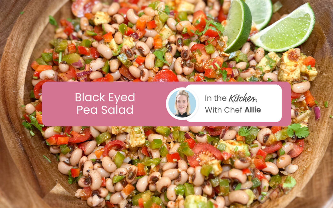 Chef Allie’s Black Eyed Pea Salad