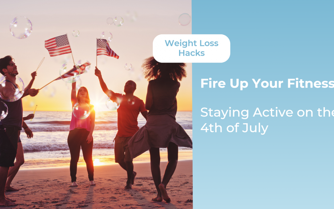 Fire Up Your Fitness: Staying Active on the 4th of July