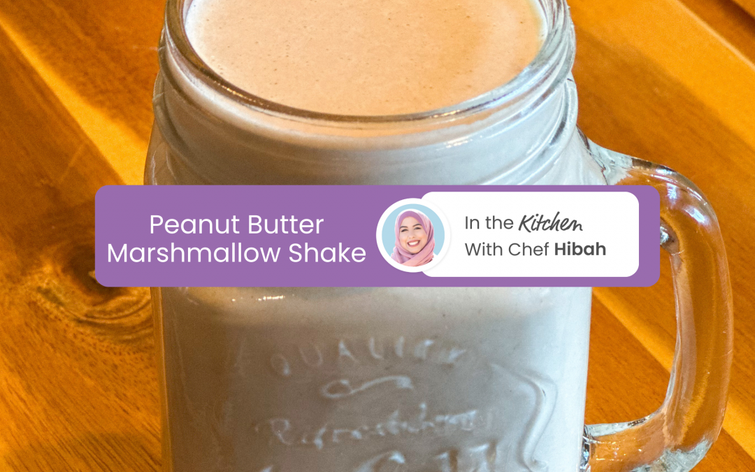 Chef Hibah’s Peanut Butter Marshmallow Shake