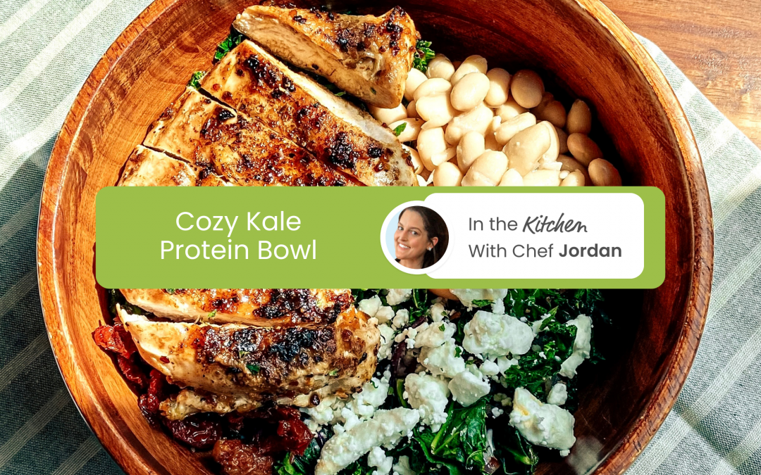 Chef Jordan’s Cozy Kale Protein Bowl