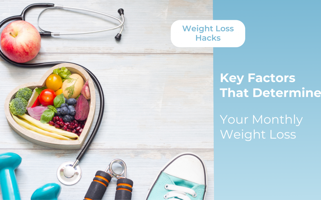 Key Factors That Determine Your Monthly Weight Loss