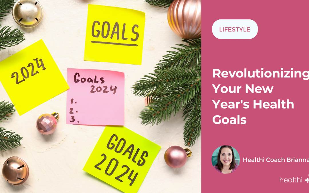 Revolutionizing Your New Year’s Health Goals